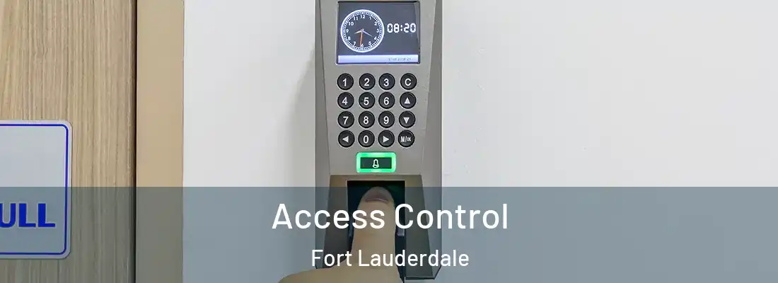 Access Control Fort Lauderdale